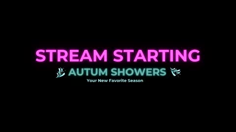Autum Showers online show from 04/30/26, 07:14