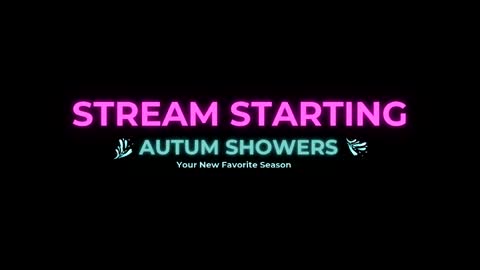 Autum Showers online show from 05/01/26, 07:02