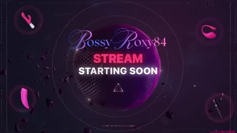 bossyroxy84 online show from 05/11/26, 12:05