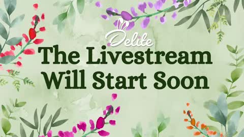 DeLite  Next stream on Wednesday or Thurdsay  online show from 05/22/26, 08:10