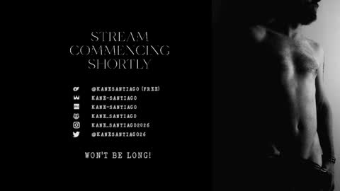 Kane Santiago online show from 05/26/26, 06:42