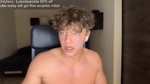 lukedesirable online show from 05/14/26, 07:31