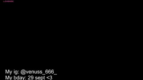 Snapshot of venussx_x chatting on 09/15/25, 06:52   Venus  MY BDAY 29 SEPT online show from 09/15/25, 06:52