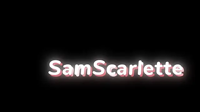 SamScarlette online show from 05/30/26, 07:49